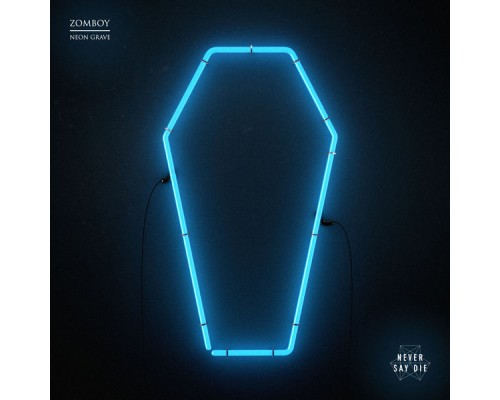 Zomboy - Neon Grave