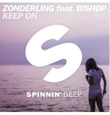 Zonderling - Keep On (feat. BISHØP)