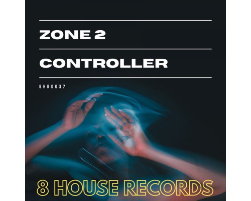 Zone 2 - Controller