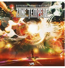 Zone Tempest - Different Hallucinations