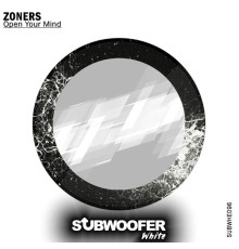 Zoners - Open Your Mind