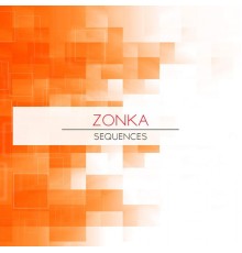 Zonka - Sequence (Original Mix)