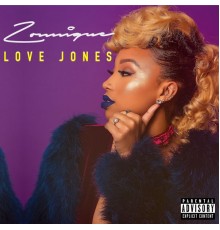 Zonnique - Love Jones - EP