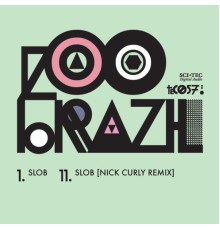 Zoo Brazil - Slob