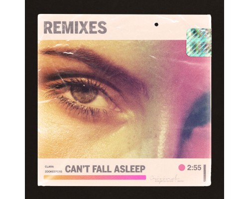 Zookeepers - Can't Fall Asleep  (Remixes)