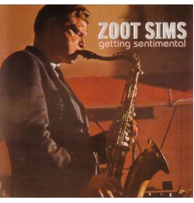 Zoot Sims - Getting Sentimental