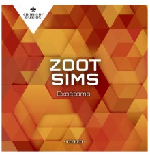 Zoot Sims - Exactamo