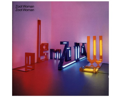 Zoot Woman - Zoot Woman