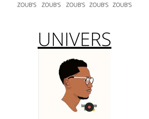 Zoub's - Univers