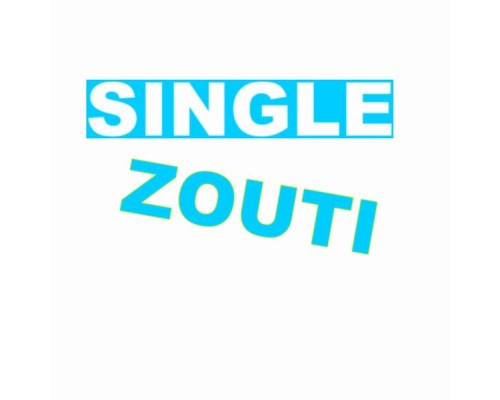 Zouti - Single Zouti