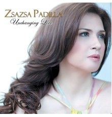 Zsa Zsa Padilla - Unchanging Love