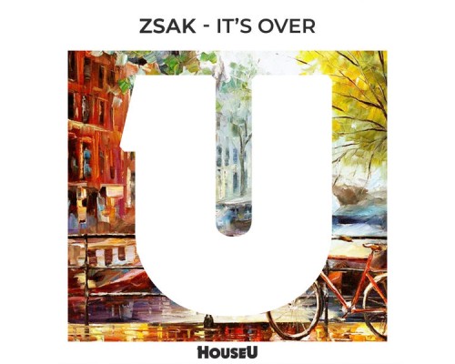 Zsak - It’s Over