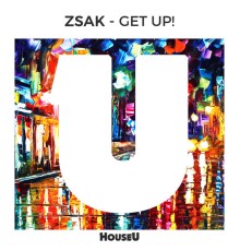 Zsak - Get Up!