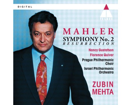 Zubin Mehta - Mahler: Symphony No. 2 "Resurrection"