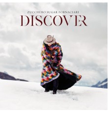 Zucchero - Discover