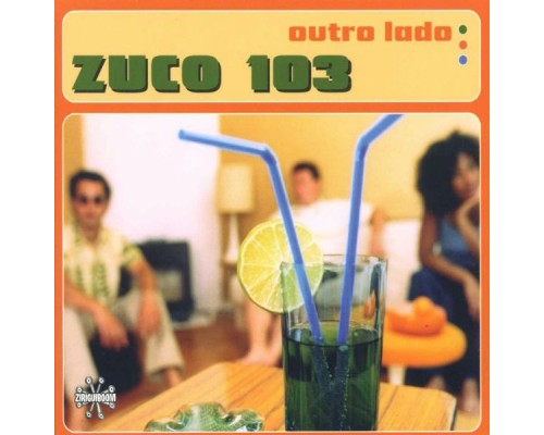 Zuco 103 - Outro Lado