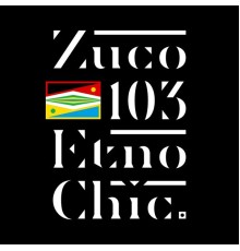 Zuco 103 - Etno Chic