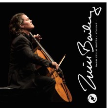 Zuill Bailey - Bach: Cello Suites, Vol. 2