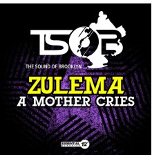 Zulema - A Mother Cries