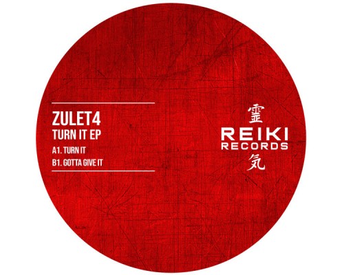 Zulet4 - Turn It EP