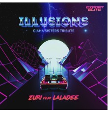 Zuri feat. Laladee - Illusions