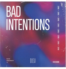 Zurra - Bad Intentions