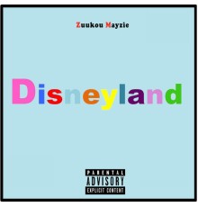 Zuukou Mayzie - Disneyland