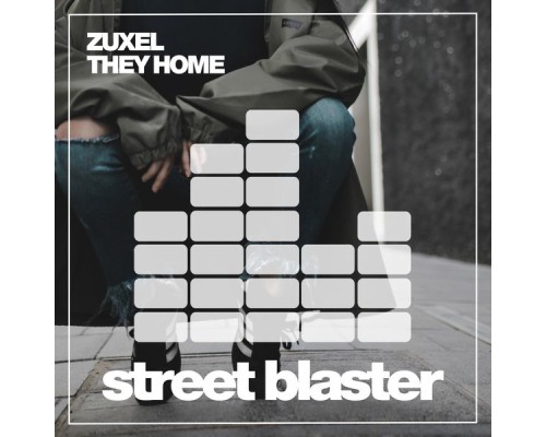 Zuxel - They Home