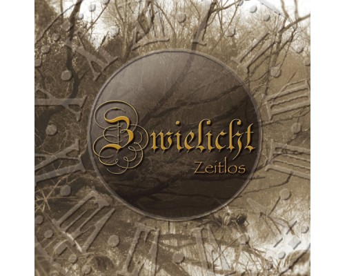 Zwielicht - Zeitlos