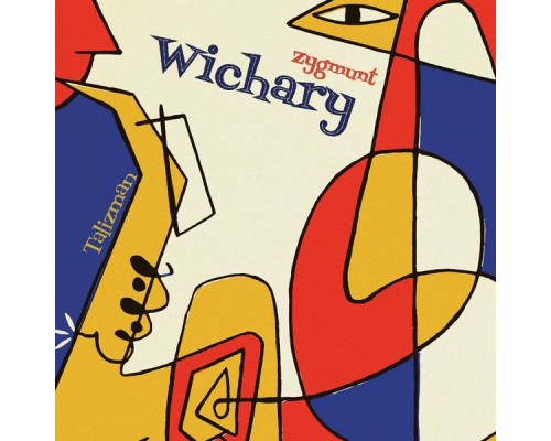 Zygmunt Wichary - Talizman Zygmunt Wichary - Talizman