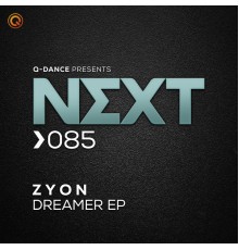 Zyon - Dreamer EP (Extended Mix)