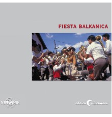 Various Artists - Fiesta Balkanica