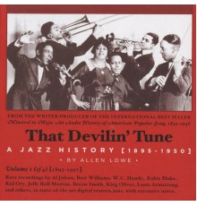 Various Artists - That Devilin' Tune: A Jazz History (1895-1950), Vol. 1 (1895-1927)