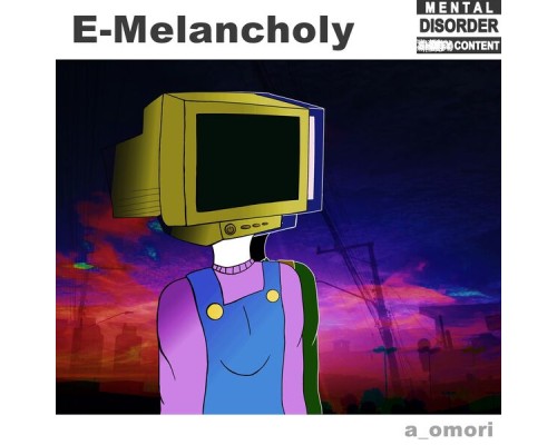 a_omori - E-Melancholy