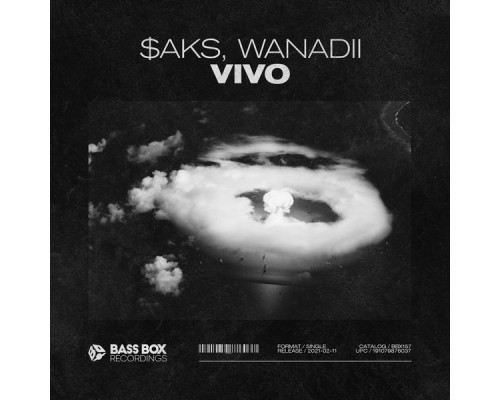$aks, Wanadii - Vivo