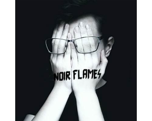 alex glass. - Noir Flames