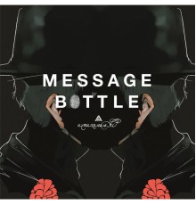 amazarashi - Message Bottle