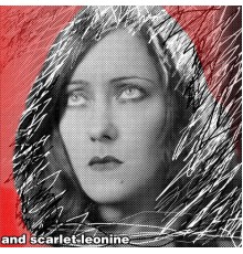 and scarlet leonine - the night