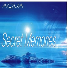 aqua - Secret Memories