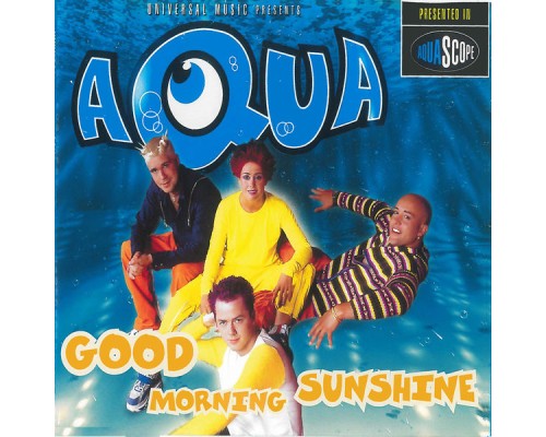 aqua - Good Morning Sunshine