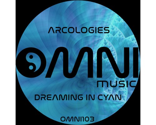 arcologies - Dreaming in Cyan