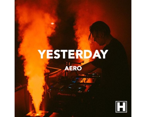 aéro - Yesterday