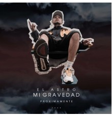 astro ls - Mi Gravedad