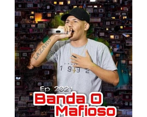 banda o mafioso - Ep 2021