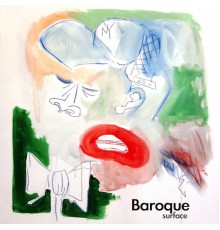 baroque - Surface EP