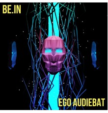 be.IN, Frush - Ego Audiebat