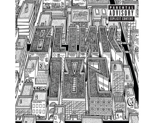 blink-182 - Neighborhoods (Explicit Version)