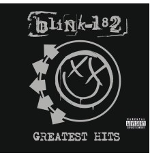 blink-182 - Greatest Hits