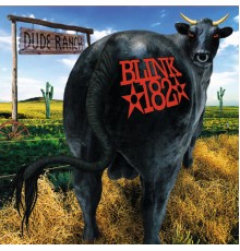 blink-182 - Dude Ranch