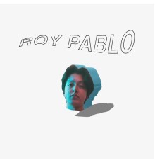 boy pablo - Roy Pablo